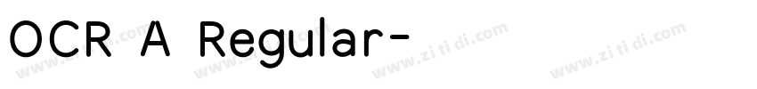 OCR A Regular字体转换
